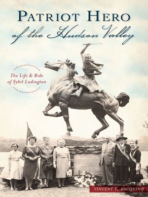 cover image of Patriot Hero of the Hudson Valley